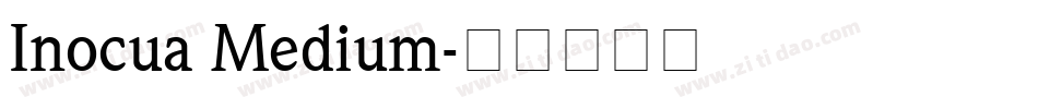 Inocua Medium字体转换